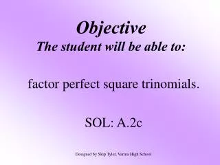 objective the student will be able to