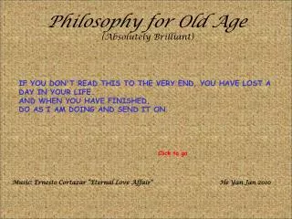 Philosophy for Old Age (Absolutely Brilliant)