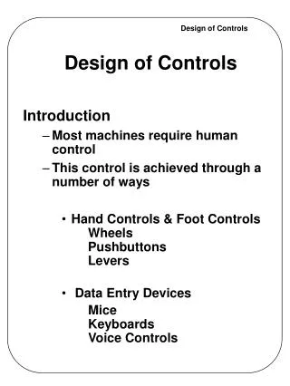 Design of Controls