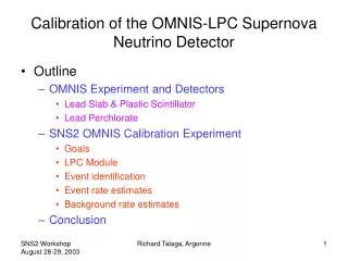 Calibration of the OMNIS-LPC Supernova Neutrino Detector