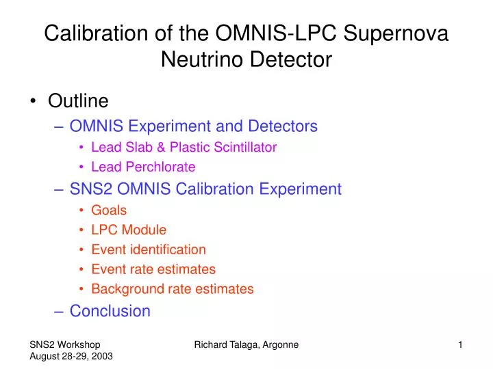 calibration of the omnis lpc supernova neutrino detector