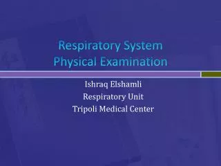 Respiratory System Physical Examination