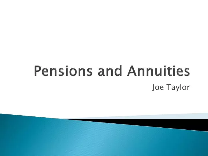 pensions and annuities