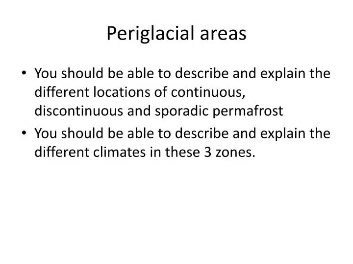 periglacial areas