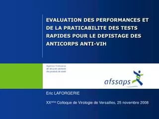 EVALUATION DES PERFORMANCES ET DE LA PRATICABILITE DES TESTS RAPIDES POUR LE DEPISTAGE DES ANTICORPS ANTI-VIH