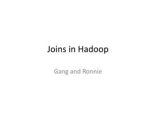 Joins in Hadoop