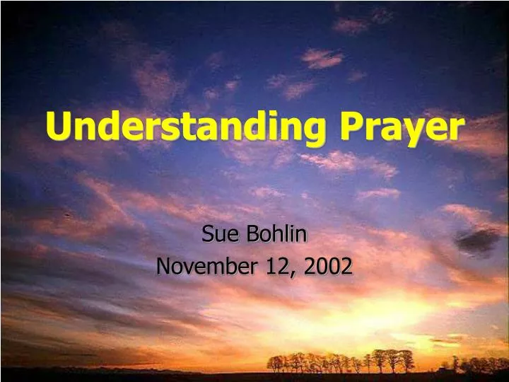 understanding prayer