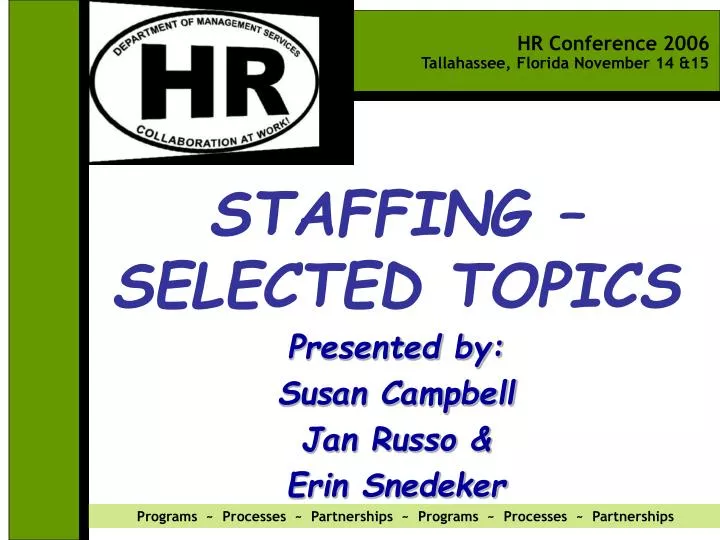 staffing selected topics