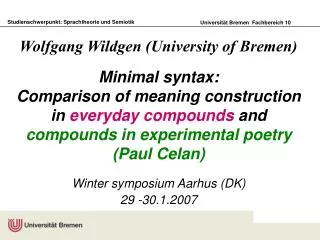 Minimal syntax: Comparison of meaning construction in everyday compounds and compounds in experimental poetry (Paul