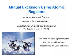 Mutual Exclusion Using Atomic Registers