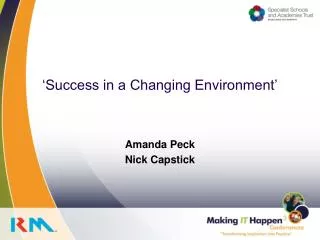 ‘Success in a Changing Environment’