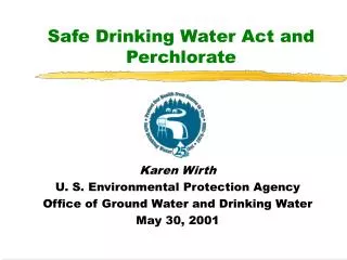Safe Drinking Water Act and Perchlorate