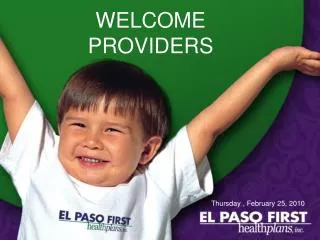 WELCOME PROVIDERS