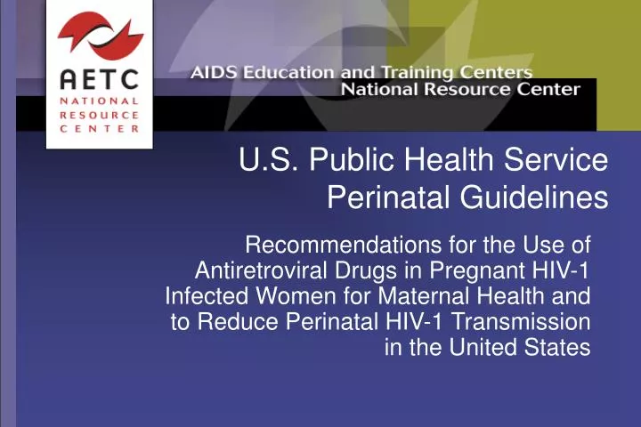 u s public health service perinatal guidelines