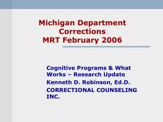 Michigan Department Corrections MRT February 2006