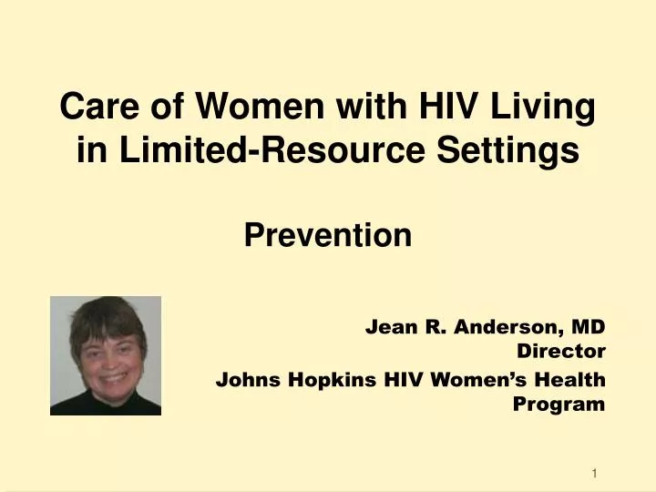 care of women with hiv living in limited resource settings prevention