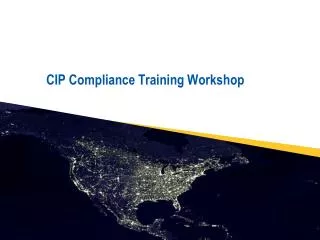 CIP Compliance Training Workshop