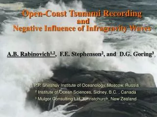Open-Coast Tsunami Recording and Negative Influence of Infragravity Waves
