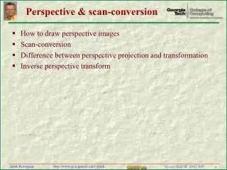 Perspective &amp; scan-conversion