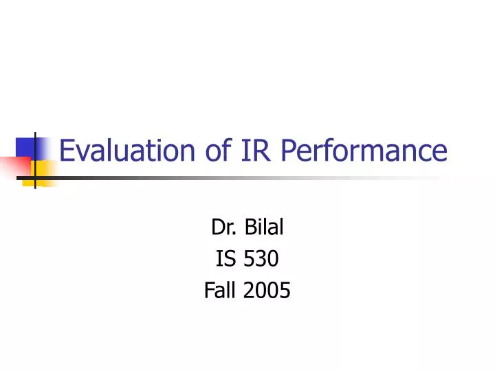 evaluation of ir performance