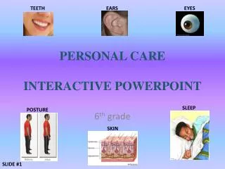 PERSONAL CARE INTERACTIVE POWERPOINT