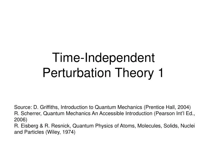 time independent perturbation theory 1