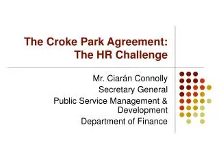 The Croke Park Agreement: The HR Challenge