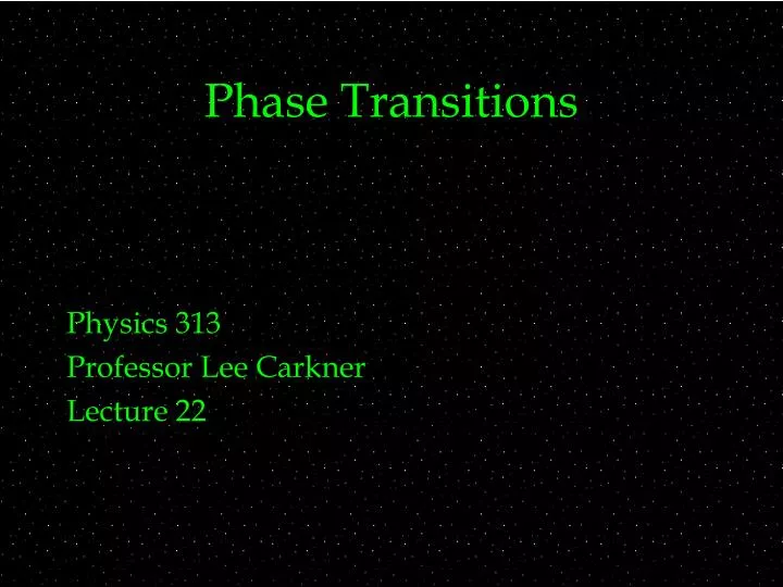 phase transitions