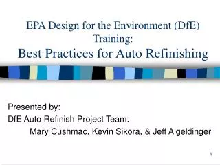 EPA Design for the Environment (DfE) Training: Best Practices for Auto Refinishing