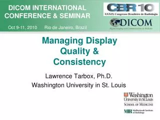 Managing Display Quality &amp; Consistency