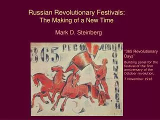 Russian Revolutionary Festivals: The Making of a New Time
