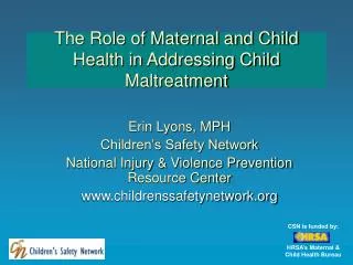 The Role of Maternal and Child Health in Addressing Child Maltreatment