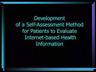Development of a Self-Assessment Method for Patients to Evaluate Internet-based Health Information