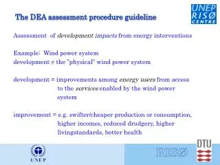 The DEA assessment procedure guideline