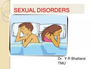SEXUAL DISORDERS