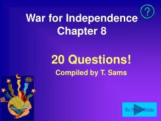 War for Independence Chapter 8