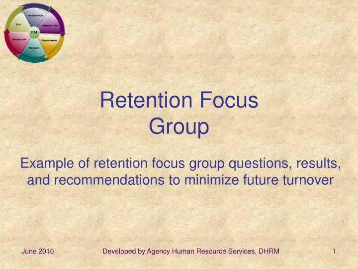 retention focus group