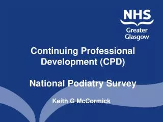 Continuing Professional Development (CPD) National Podiatry Survey