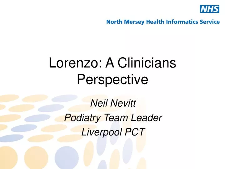 lorenzo a clinicians perspective