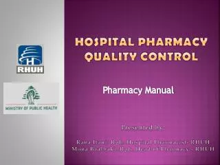 Hospital pharmacy Quality control