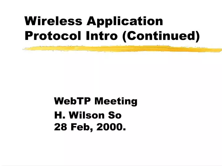 wireless application protocol intro continued