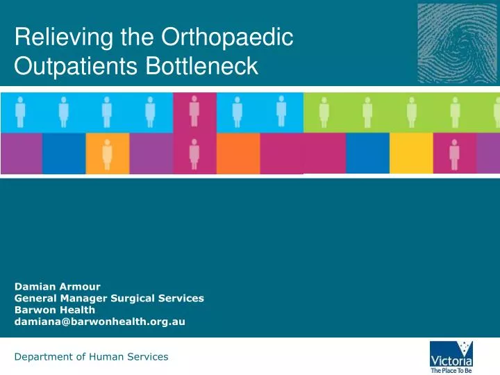 relieving the orthopaedic outpatients bottleneck