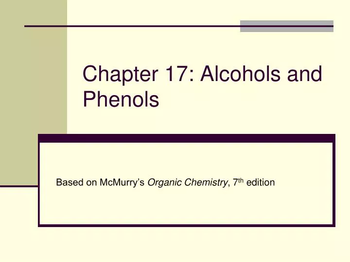chapter 17 alcohols and phenols
