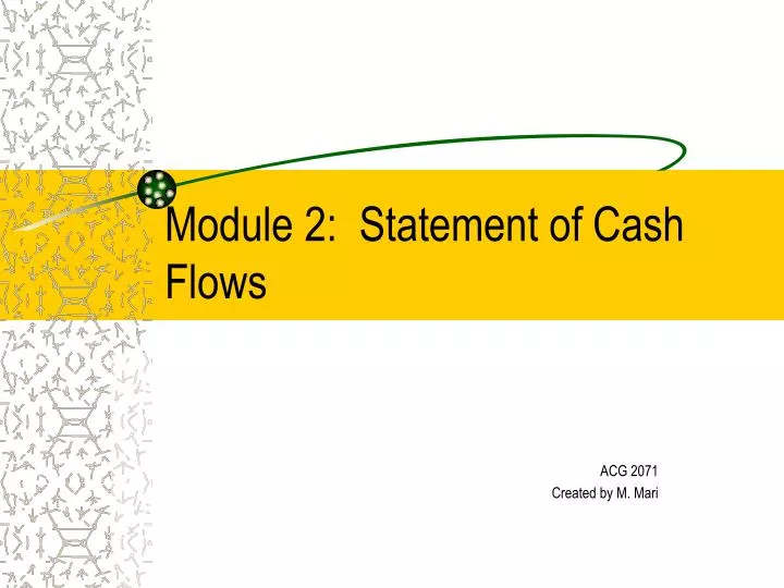 module 2 statement of cash flows