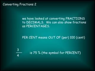 Converting Fractions 2