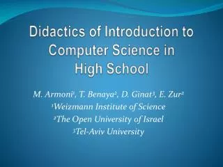 Didactics of Introduction to Computer Science in High School