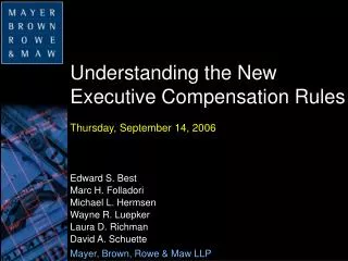 Understanding the New Executive Compensation Rules