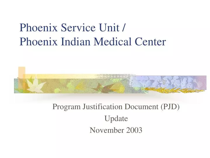 phoenix service unit phoenix indian medical center