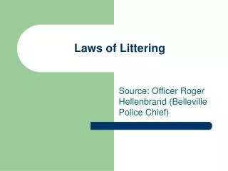 Laws of Littering