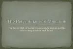 The Determinants of Migration - slide 1